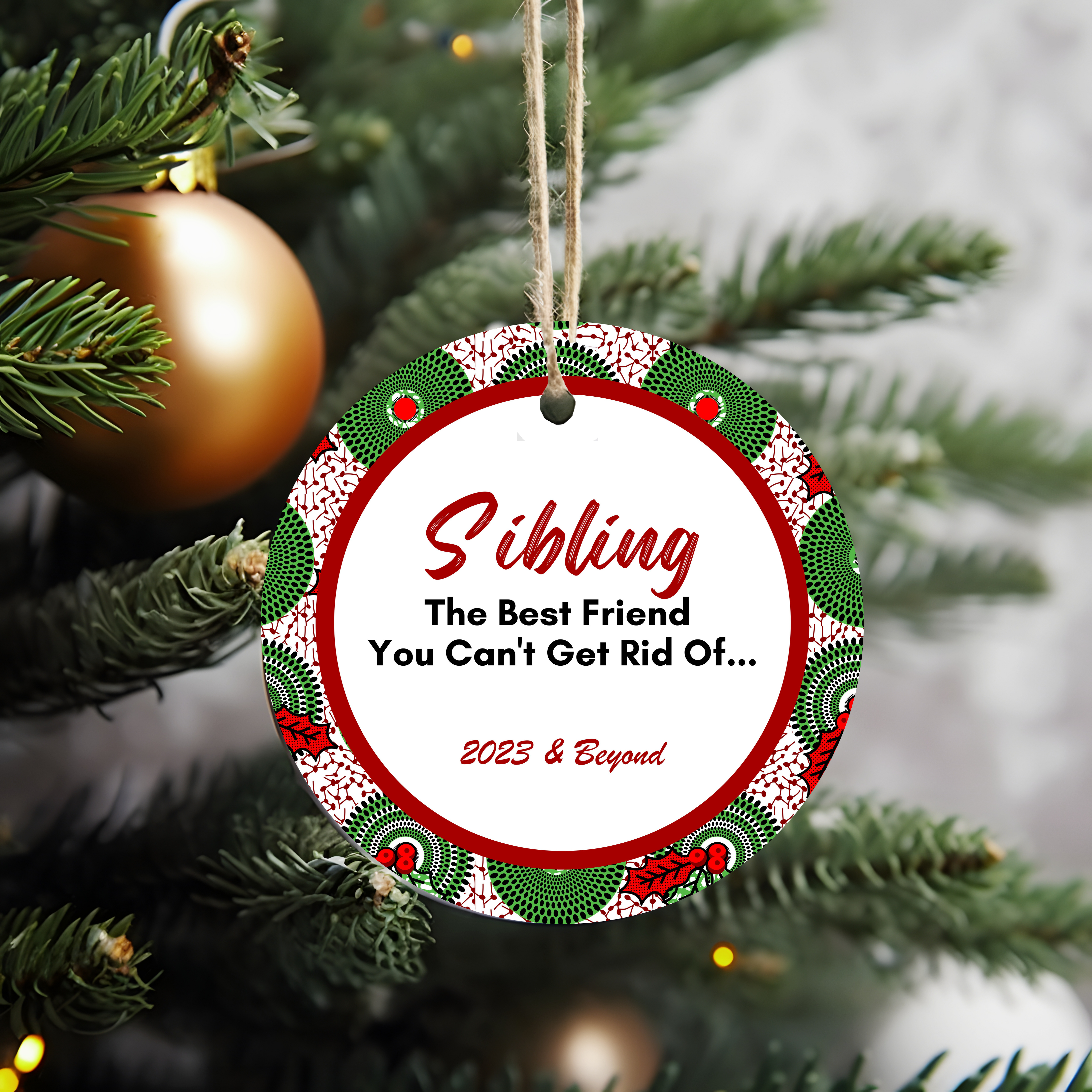 Christmas Ornament for Sibling - African Print Inspired